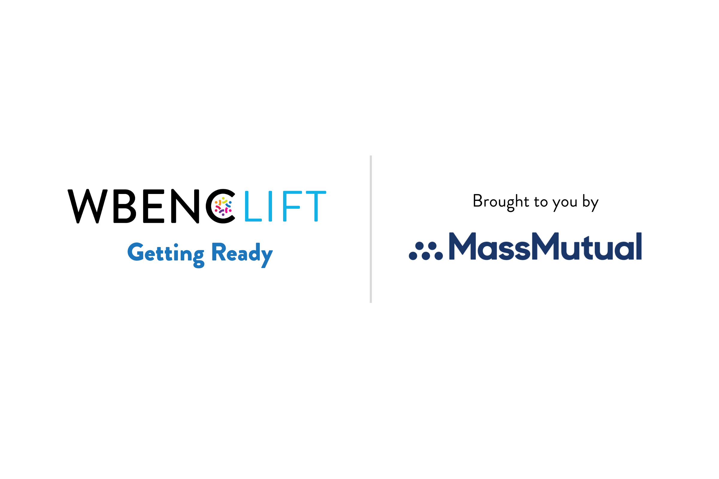 WBENC LIFT Getting Ready, brought to you by MassMutual Logo